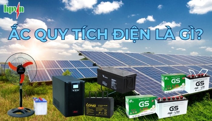 Ắc quy tích điện là gì?