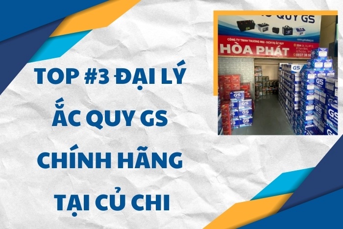 Địa Chỉ Thay Bình Ắc Quy Uy Tín Tại Củ Chi