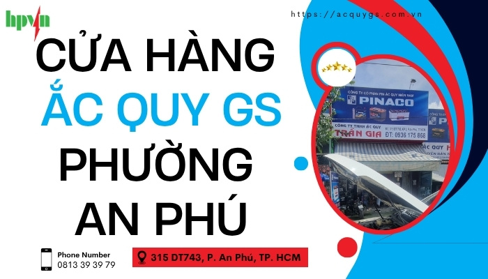 ắc quy GS phường An Phú