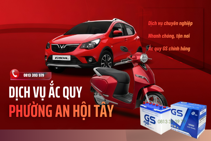 Ưu điểm dịch vụ ắc quy GS phường An Hội T&acirc;y