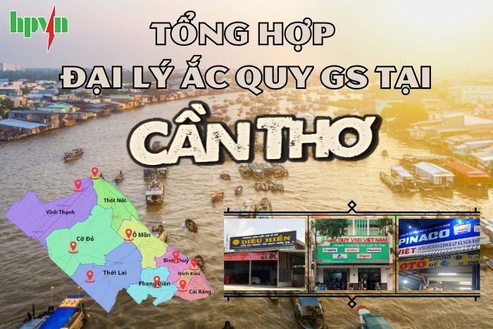 Tổng Hợp Các Đại Lý Ắc Quy Uy Tín Tại Cần Thơ